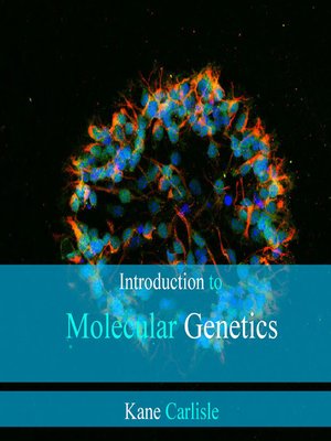cover image of Introduction to Molecular Genetics